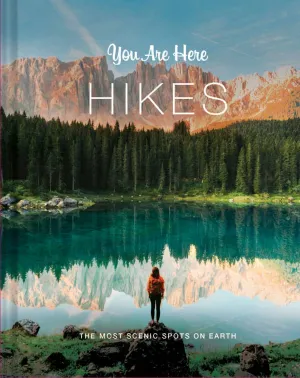 You Are Here: Hikes Book